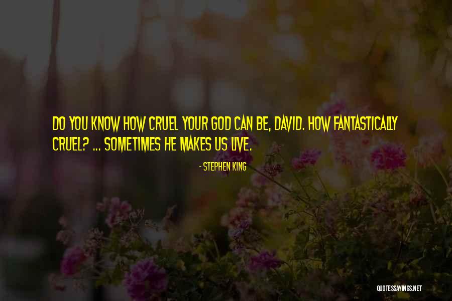 Fantastically Quotes By Stephen King Fantastically Quotes By Stephen King