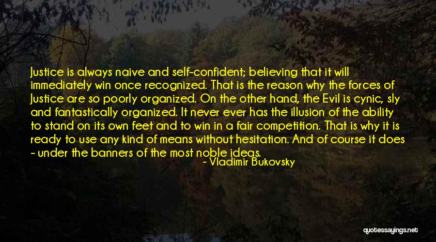 Fantastically Quotes By Vladimir Bukovsky Fantastically Quotes By Vladimir Bukovsky