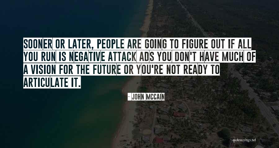 Fantastici Quattro Quotes By John McCain Fantastici Quattro Quotes By John McCain