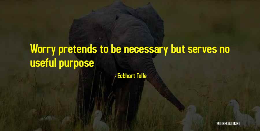 Fantasticos Fallbrook Quotes By Eckhart Tolle Fantasticos Fallbrook Quotes By Eckhart Tolle