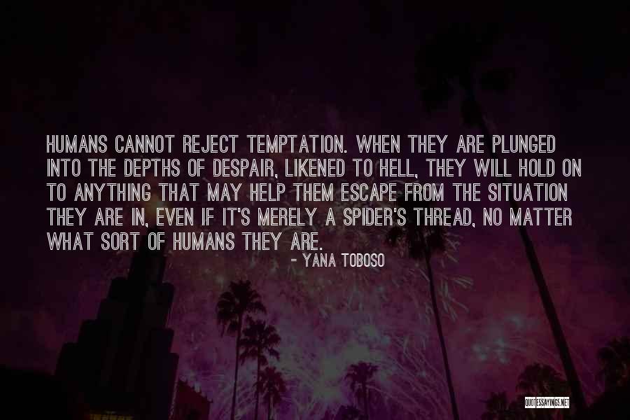 Fantastik Canavarlar Quotes By Yana Toboso Fantastik Canavarlar Quotes By Yana Toboso