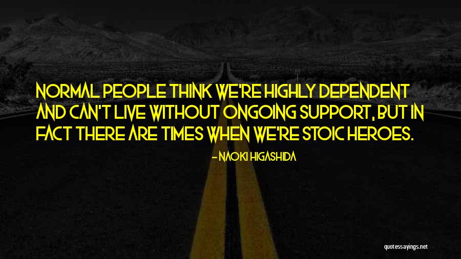 Fantastyczny Quotes By Naoki Higashida Fantastyczny Quotes By Naoki Higashida
