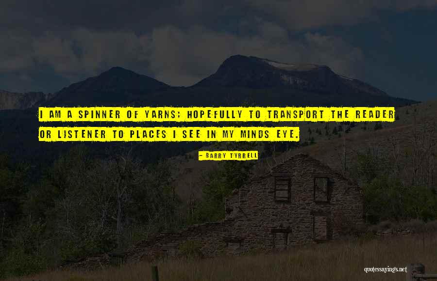 Fantasy Adventure Quotes By Barry Tyrrell Fantasy Adventure Quotes By Barry Tyrrell