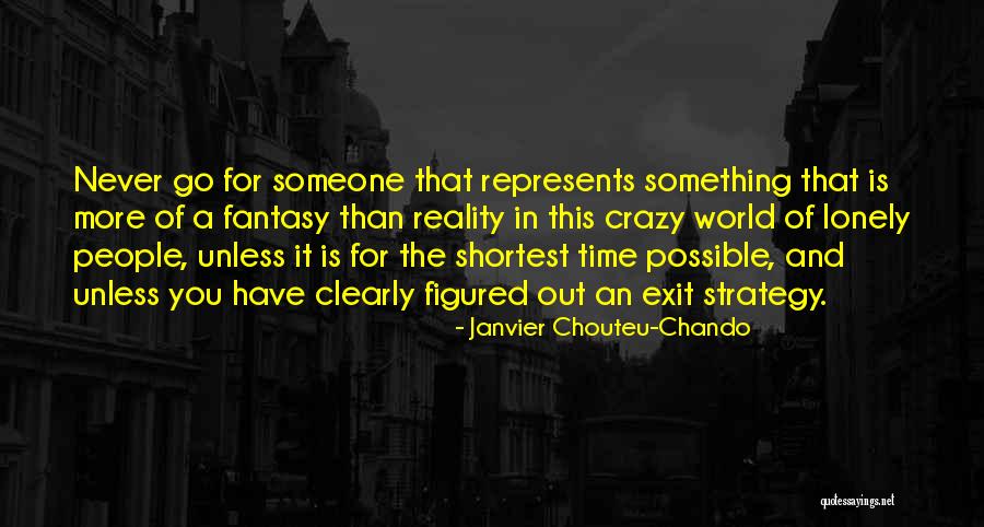 Fantasy And Love Quotes By Janvier Chouteu-Chando