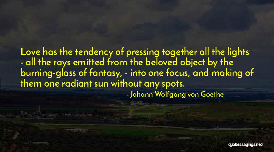 Fantasy And Love Quotes By Johann Wolfgang Von Goethe