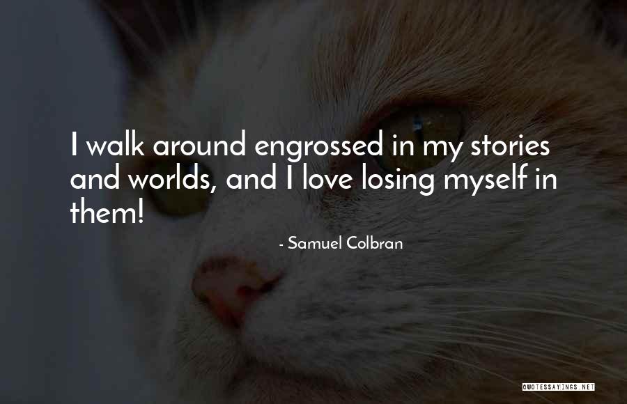 Fantasy And Love Quotes By Samuel Colbran