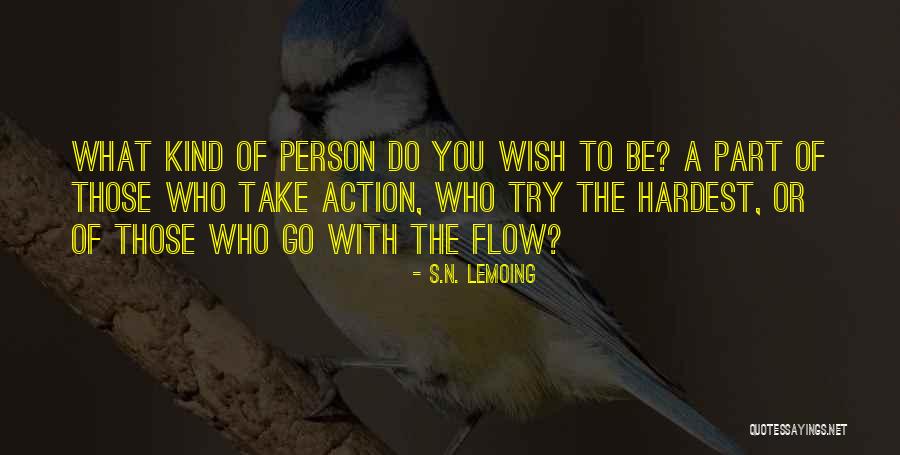 Fantasy Author Quotes By S.N. Lemoing Fantasy Author Quotes By S.N. Lemoing