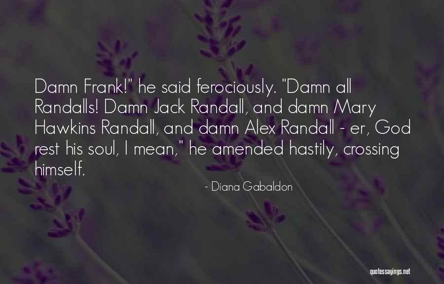 Fantasy Books Humour Quotes By Diana Gabaldon Fantasy Books Humour Quotes By Diana Gabaldon