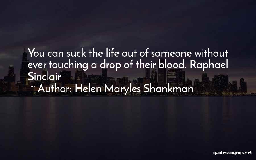 Fantasy Fiction Quotes By Helen Maryles Shankman