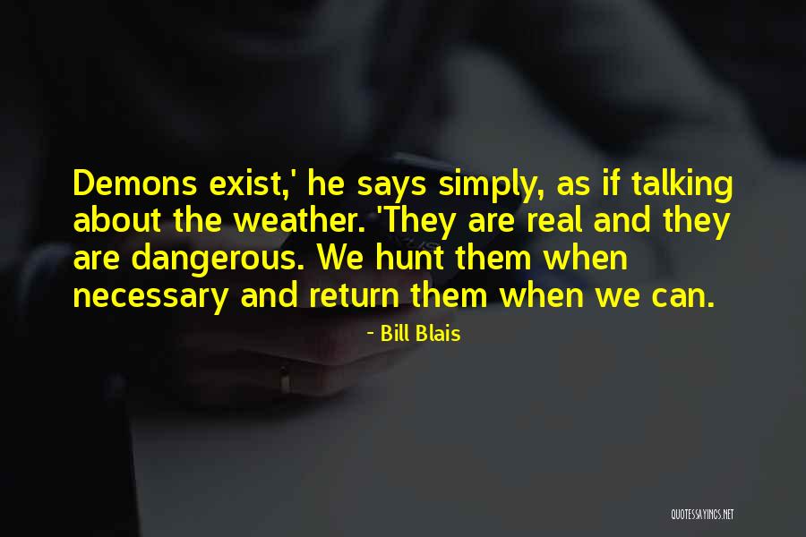 Fantasy Fiction Series Quotes By Bill Blais Fantasy Fiction Series Quotes By Bill Blais