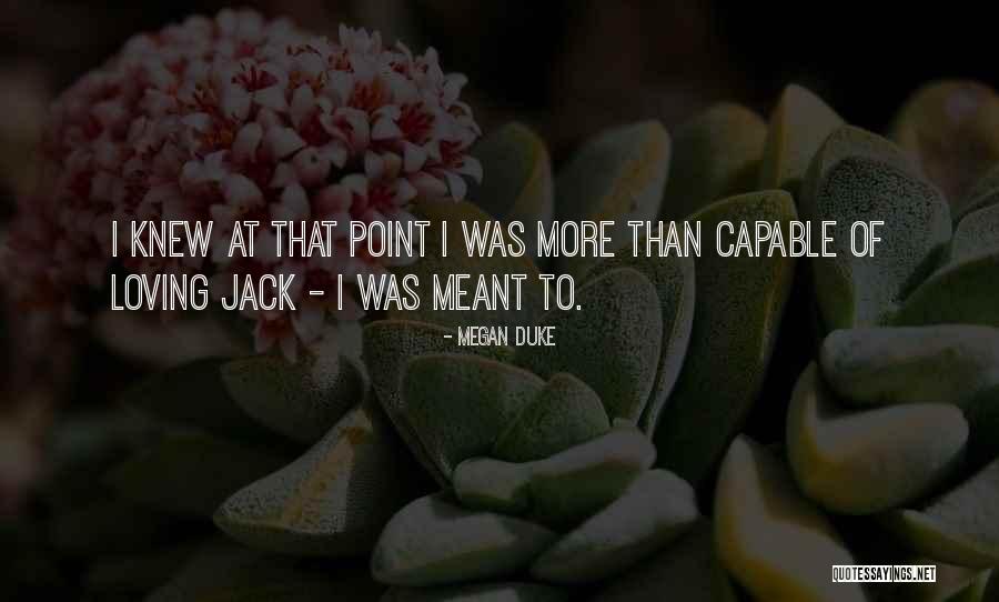 Fantasy Fiction Series Quotes By Megan Duke Fantasy Fiction Series Quotes By Megan Duke