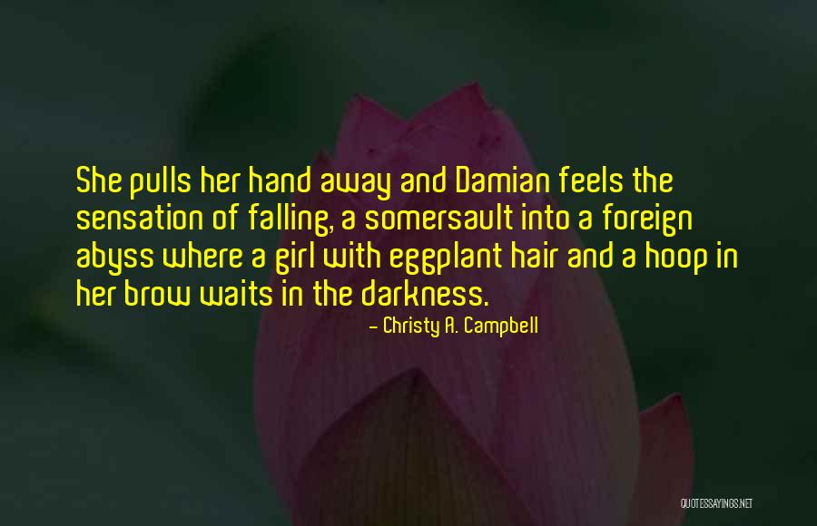 Fantasy In Death Quotes By Christy A. Campbell Fantasy In Death Quotes By Christy A. Campbell