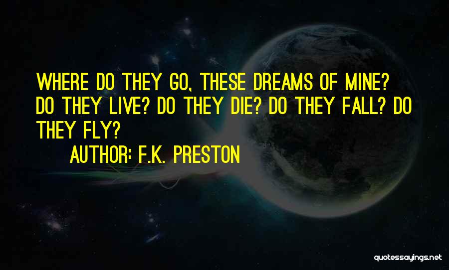 Fantasy Love Story Quotes By F.K. Preston