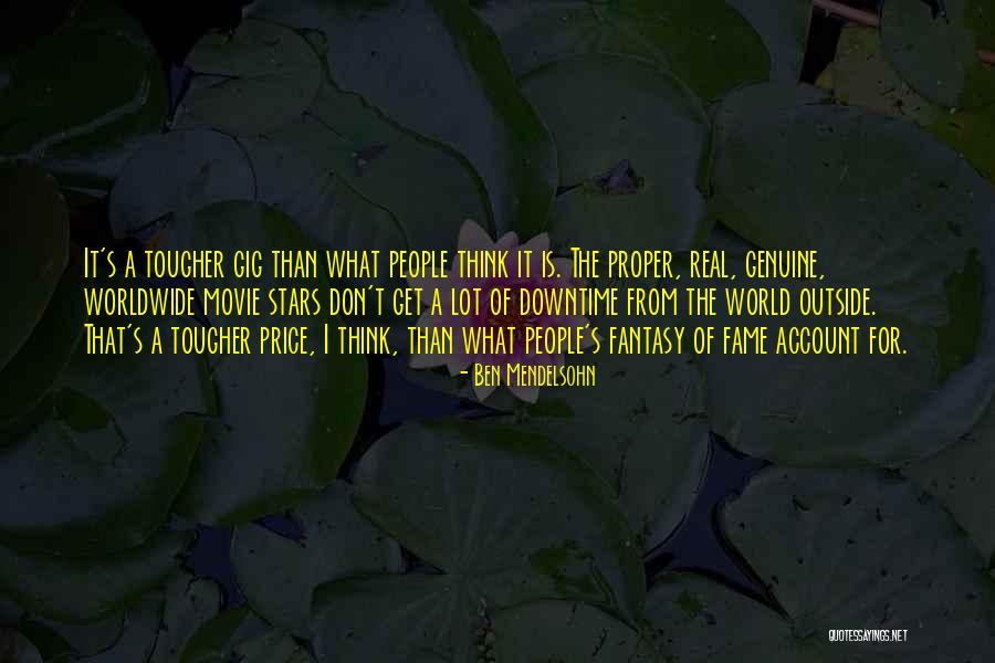 Fantasy Movie Quotes By Ben Mendelsohn Fantasy Movie Quotes By Ben Mendelsohn