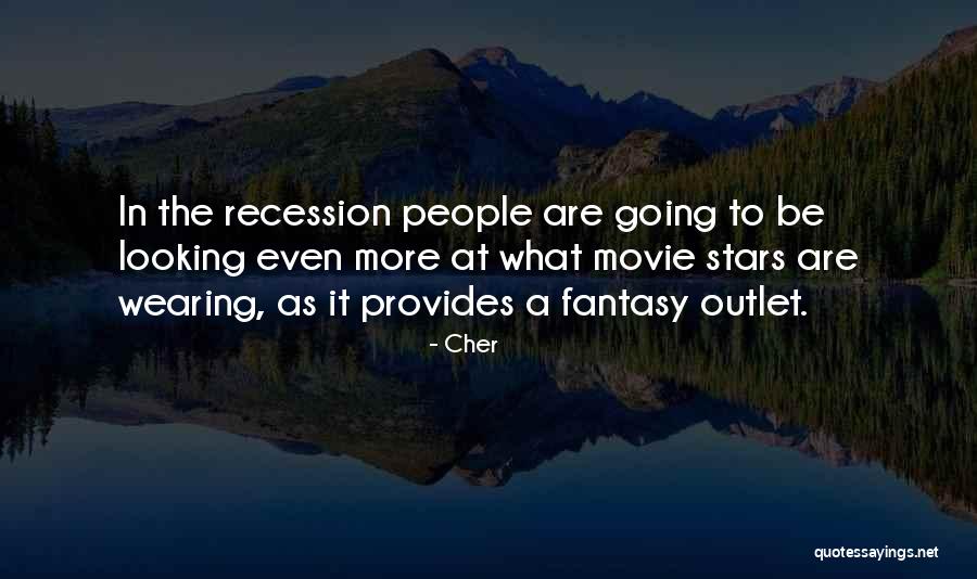 Fantasy Movie Quotes By Cher Fantasy Movie Quotes By Cher