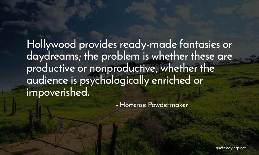 Fantasy Movie Quotes By Hortense Powdermaker Fantasy Movie Quotes By Hortense Powdermaker