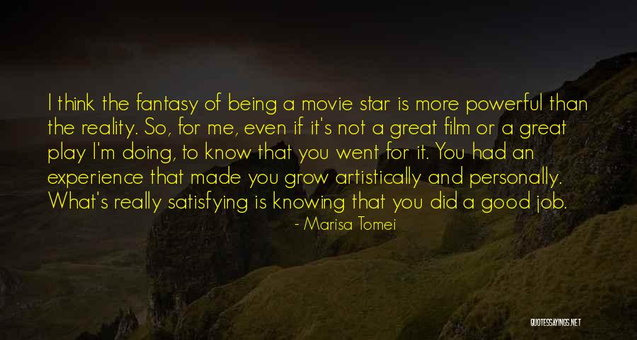 Fantasy Movie Quotes By Marisa Tomei Fantasy Movie Quotes By Marisa Tomei