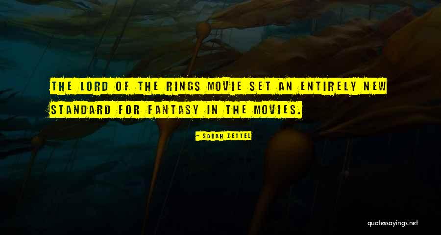 Fantasy Movie Quotes By Sarah Zettel Fantasy Movie Quotes By Sarah Zettel