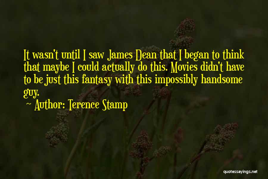 Fantasy Movies Quotes By Terence Stamp