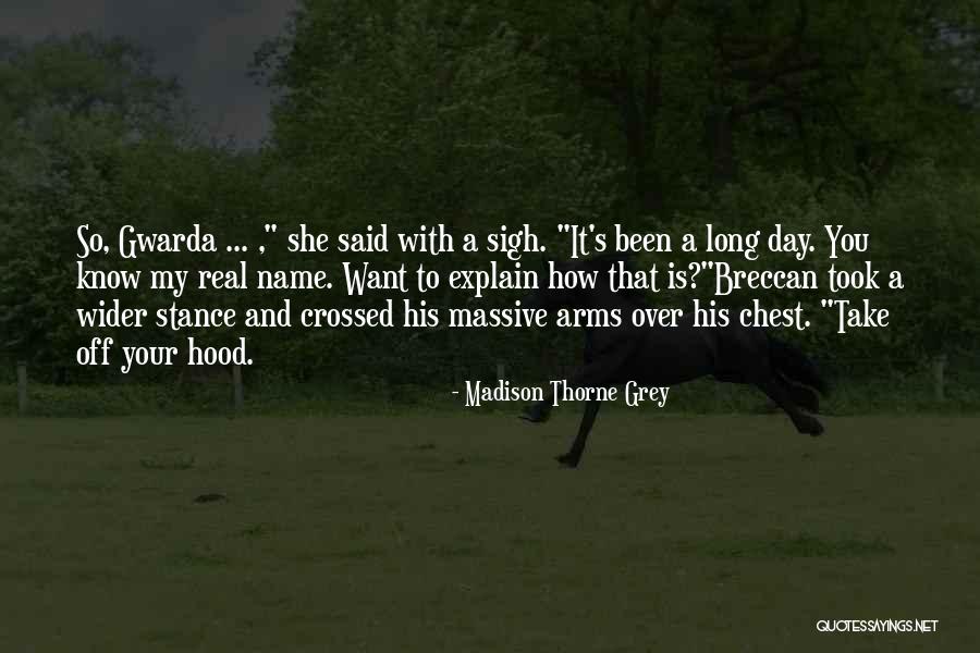 Fantasy Romance Books Quotes By Madison Thorne Grey Fantasy Romance Books Quotes By Madison Thorne Grey