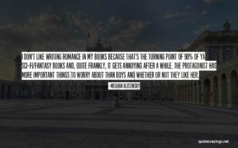 Fantasy Romance Books Quotes By Meghan Blistinsky Fantasy Romance Books Quotes By Meghan Blistinsky