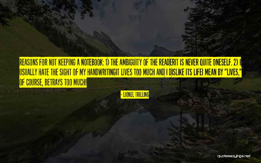 Fantasying Quotes By Lionel Trilling Fantasying Quotes By Lionel Trilling
