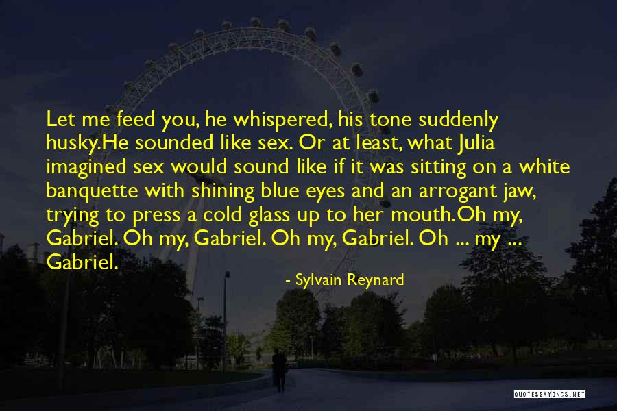 Fantasyland Hotel Quotes By Sylvain Reynard Fantasyland Hotel Quotes By Sylvain Reynard