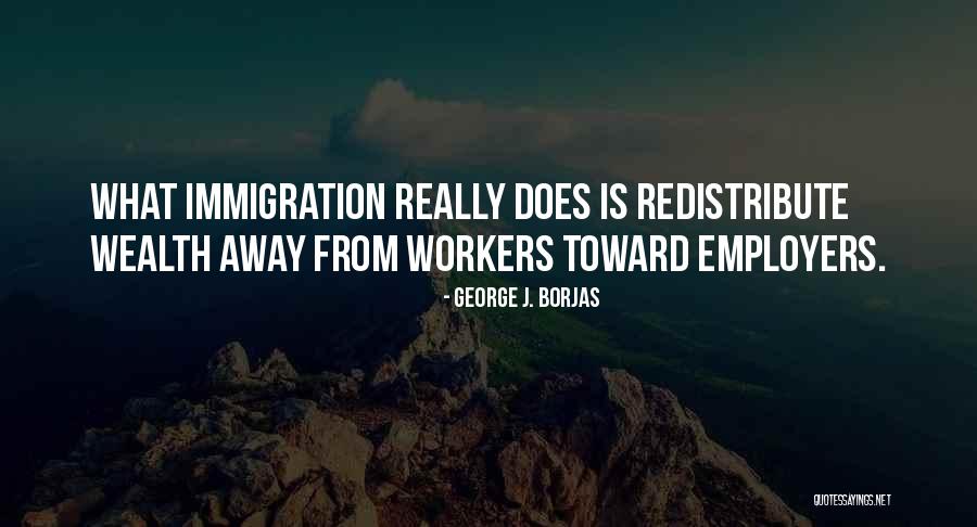 Fanter Sinambela Quotes By George J. Borjas Fanter Sinambela Quotes By George J. Borjas