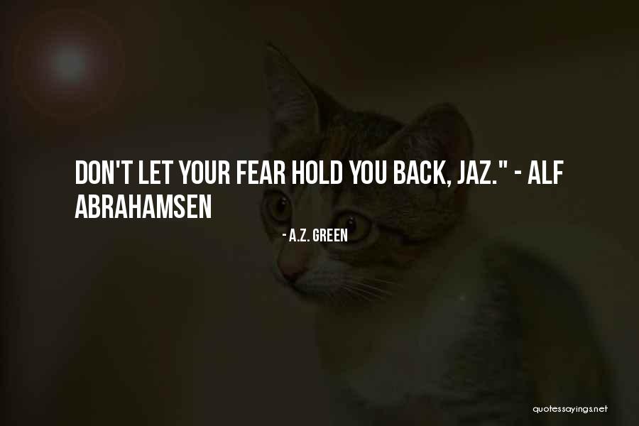Fantezi I Quotes By A.Z. Green Fantezi I Quotes By A.Z. Green
