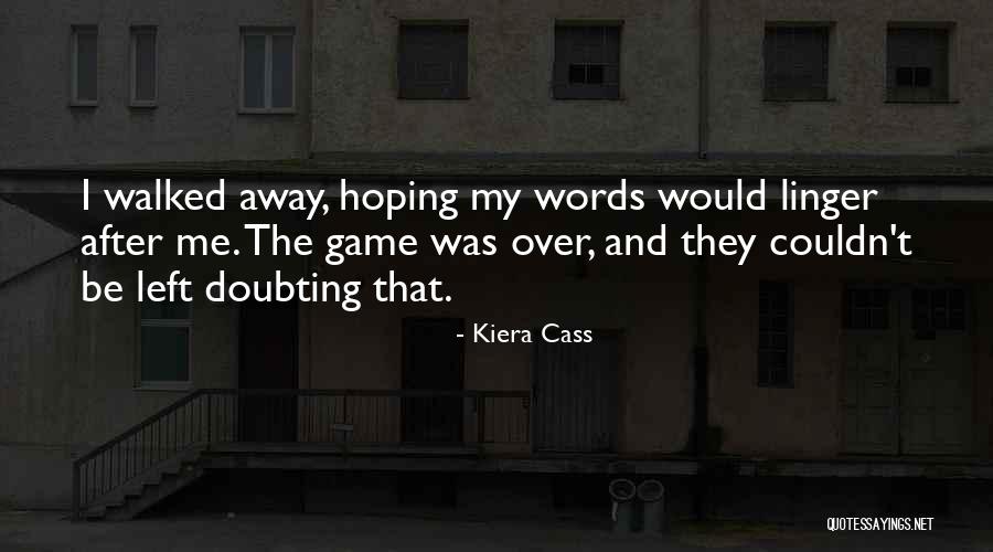Fantezii Chat Quotes By Kiera Cass Fantezii Chat Quotes By Kiera Cass