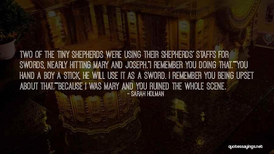 Fantles Quotes By Sarah Holman Fantles Quotes By Sarah Holman