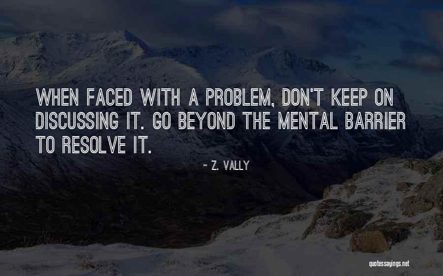 Fantom Drives Quotes By Z. Vally Fantom Drives Quotes By Z. Vally