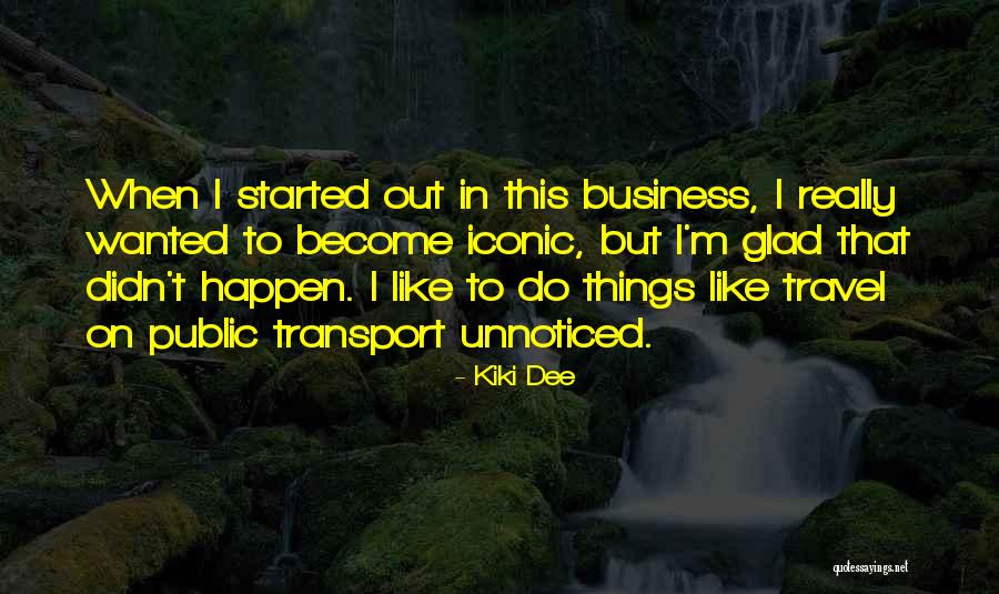 Fantomes Filmer Quotes By Kiki Dee Fantomes Filmer Quotes By Kiki Dee