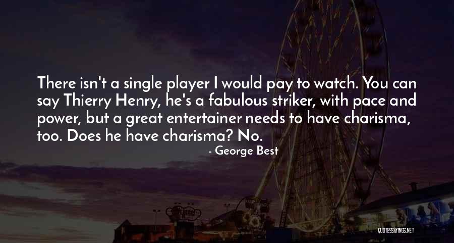 Fanucchi Roseann Quotes By George Best Fanucchi Roseann Quotes By George Best