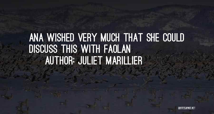 Faolan Quotes By Juliet Marillier