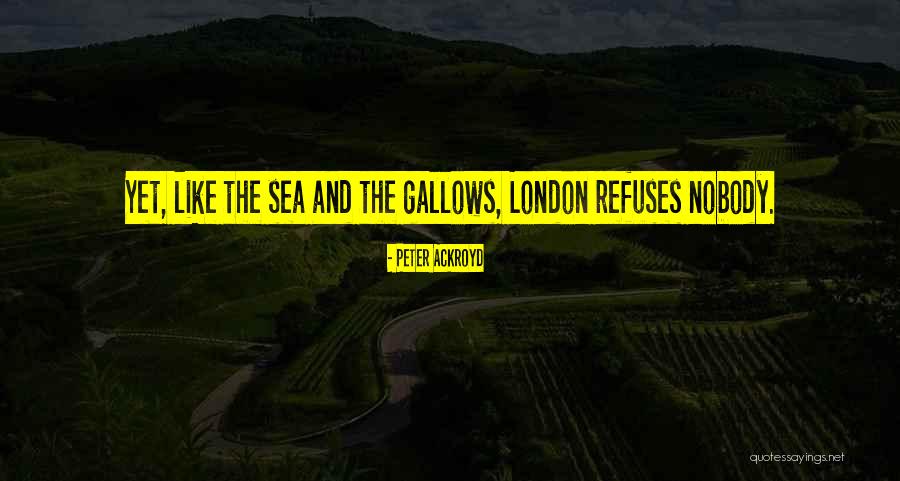 Faptele Nicolaitilor Quotes By Peter Ackroyd Faptele Nicolaitilor Quotes By Peter Ackroyd