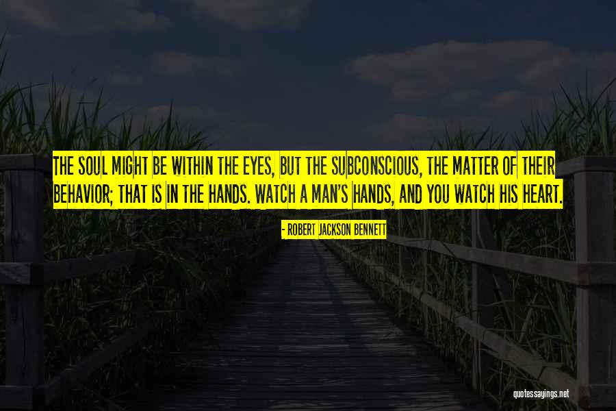 Faptul Social Quotes By Robert Jackson Bennett Faptul Social Quotes By Robert Jackson Bennett