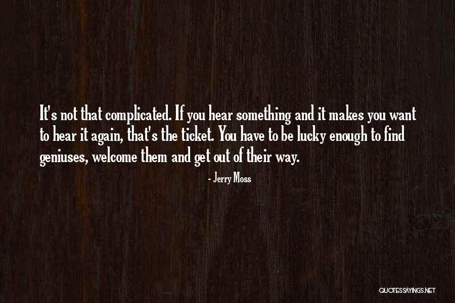 Faquarl Quotes By Jerry Moss Faquarl Quotes By Jerry Moss