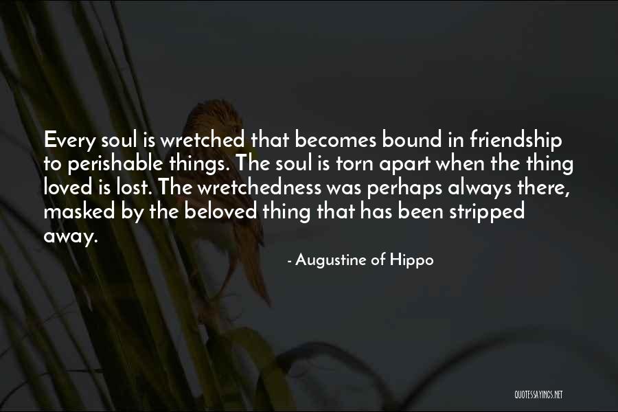 Far Apart Friendship Quotes By Augustine Of Hippo Far Apart Friendship Quotes By Augustine Of Hippo