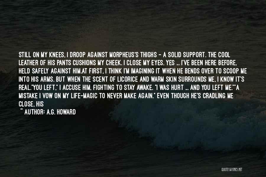 Far Away But Close Quotes By A.G. Howard