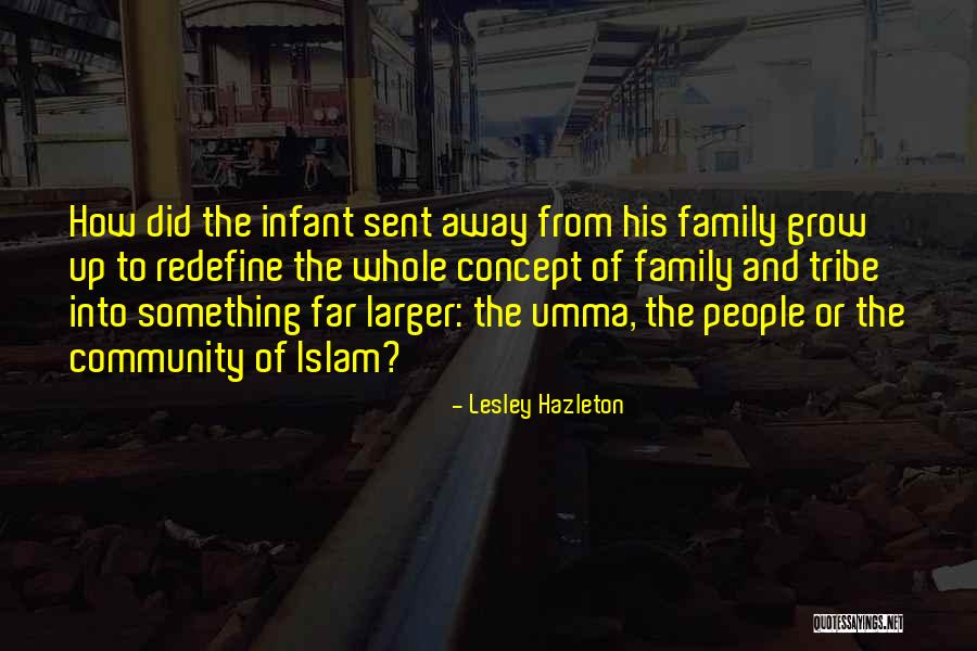 Far Away Family Quotes By Lesley Hazleton