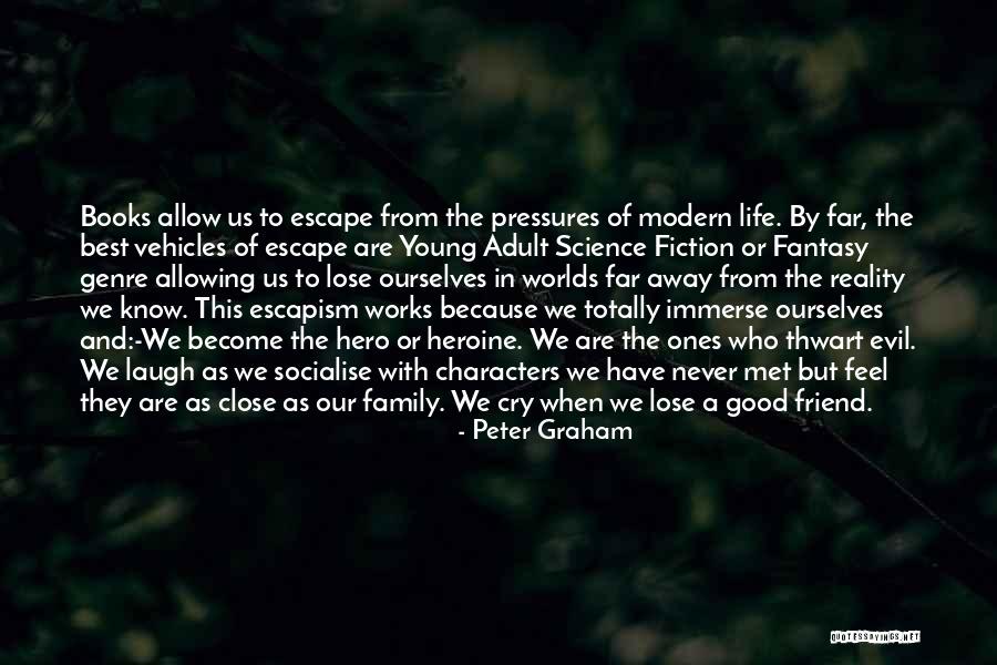 Far Away From Family Quotes By Peter Graham Far Away From Family Quotes By Peter Graham