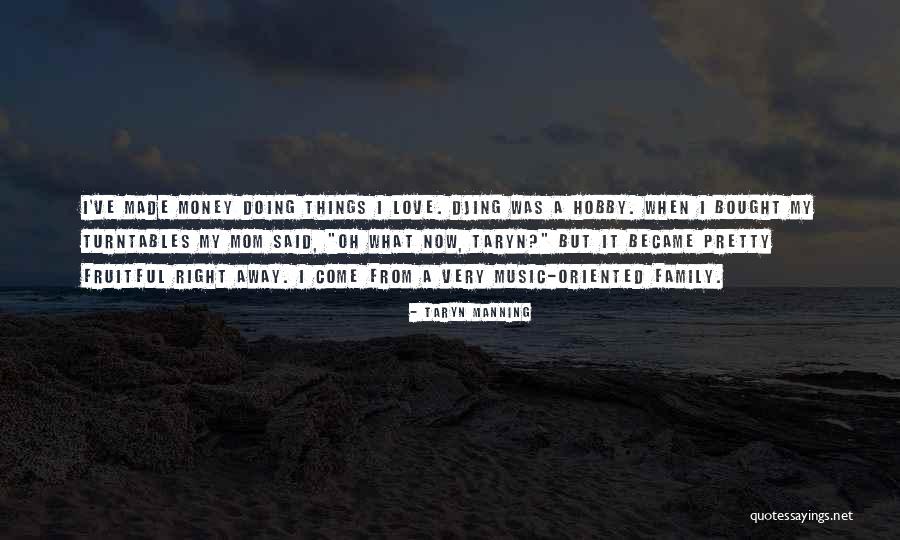 Far Away From Family Quotes By Taryn Manning Far Away From Family Quotes By Taryn Manning