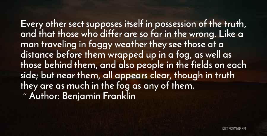 Far But Near Quotes By Benjamin Franklin