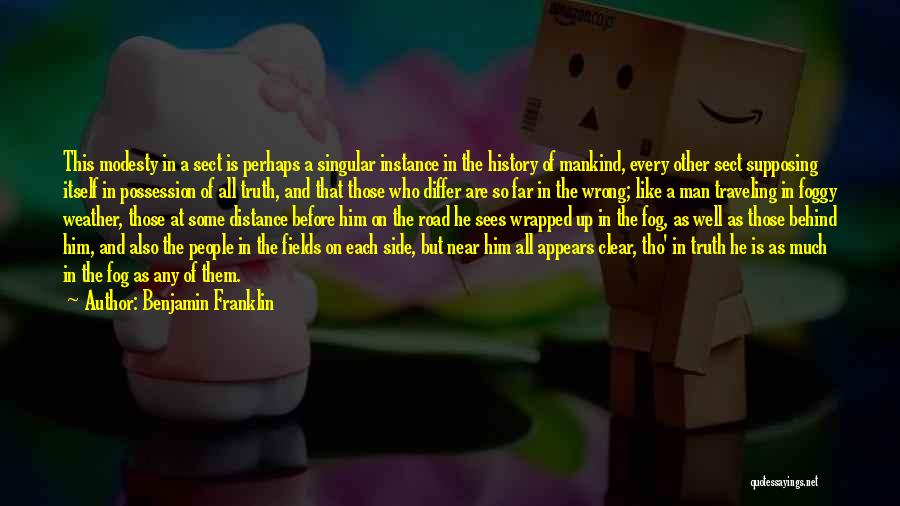 Far But Near Quotes By Benjamin Franklin