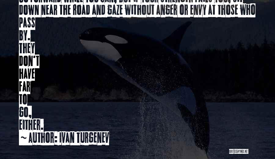 Far But Near Quotes By Ivan Turgenev