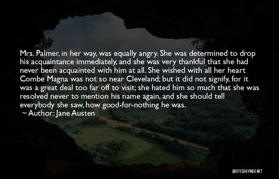 Far But Near Quotes By Jane Austen