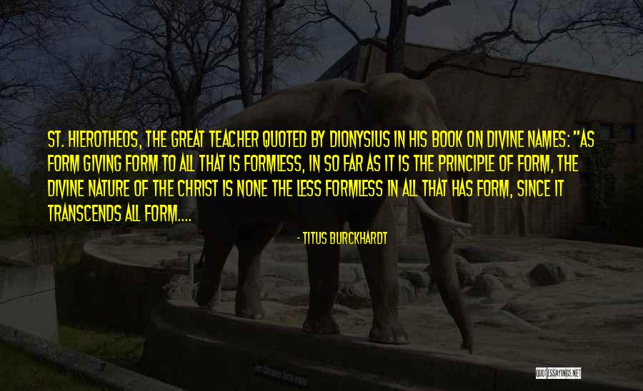 Far By None Quotes By Titus Burckhardt Far By None Quotes By Titus Burckhardt