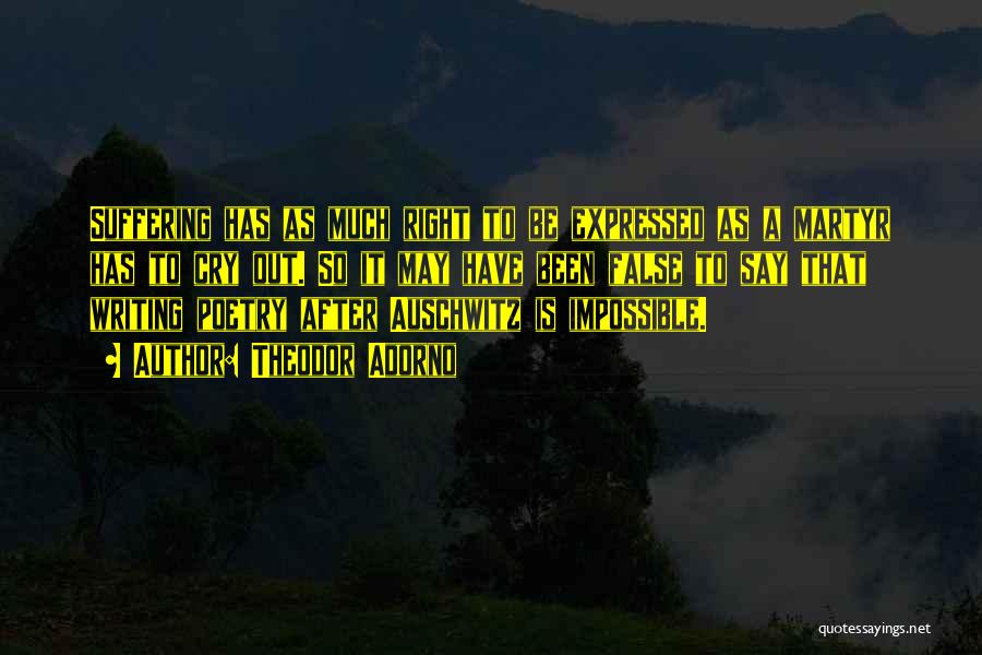 Far Cry 4 All Quotes By Theodor Adorno