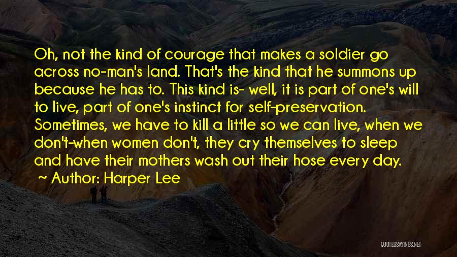 Far Cry 4 Soldier Quotes By Harper Lee